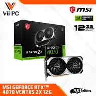 MSI NVIDIA GEFORCE RTX4070 RTX 4070 VENTUS 2X OC/NON OC 12GB GRAPHIC CARD