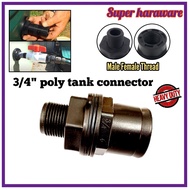 3/4" POLY TANK CONECTOR /tank conector/tank connector/Tank Connector Poly