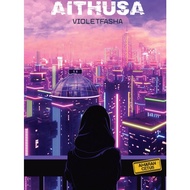 [Novel K-Lit] AITHUSA by Violetfasha (Scifi/Futuristik/Techno Thriller)