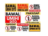 Bawal Umihi Dito No Urinating Signage (Laminated Signage and Waterproof Vinyl Sticker A4 Size)