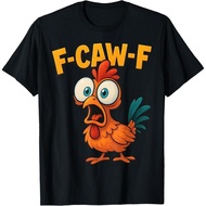 T-Shirt_f-Caw-F Chicken Quote Shirt meme