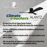 (FREE INSTALLATION BY AGENT, CLIMATE VOUCHER ACCEPTED)ALANTZ-DELIGHT 46 / 56 INCH SMART BLDC CEILING
