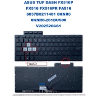 ASUS TUF DASH FX516P FX516 FX516PR FA516 6037B0211401 0KNR0 0KNR0-261BUS00 V202526CS1 LAPTOP KEYBOAR