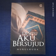 Di Situ Aku Bersujud