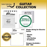 Single String for Electric Guitar | Genuine Martin / GHS / Jim Dunlop / D'addario (008 - 060)