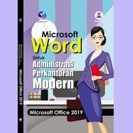Microsoft Word for Modern Office Administration Microsoft Office 2019