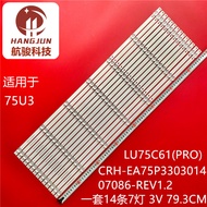 Suitable for 4T-M75Q5CA Sharp 4T-Z75B3CA Light Bar CRH-EA75P330301407086- REV1.2