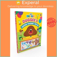 Hey Duggee: Duggee's Super Magnet Book - Hey Duggee by Hey Duggee (UK edition, Hardback)