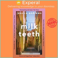 Milk Teeth by Jessica Andrews (UK edition, Paperback)
