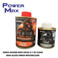 AIKKA AK5200 HIGH SOLID 2:1 2K CLEAR HIGH GLOSS FINISH MOTORCLEAR e500ML With Hardener e250ML