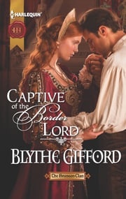 Captive of the Border Lord Blythe Gifford