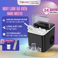 Máy Làm Đá Viên Tự Động Mini Gia Đình Nhập Khẩu FUJIHOME IM1218 Tủ Máy Tự Tạo Làm Nước Đá Bi Sạch Nh