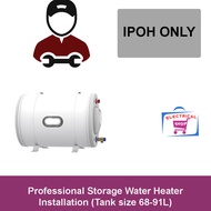 Electrical Shop Professional Storage Water Heater Installation (Tank Size 68 - 91L) [Ipoh Only]