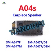 For Samsung Galaxy A04s A047F A047F/DS A047M A047 Earpiece Speaker Receiver Module Front Top Ear Spe