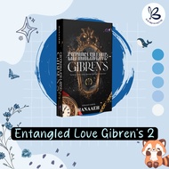 [PRE-ORDER] NOVEL ENTANGLED LOVE: GIBREN’S VOL.2 - HANAAEH