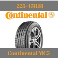 225/45R18 Continental MC5 *Clearance Year 2017