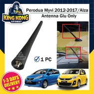 Perodua Myvi lagi best Icon 2012 - 2017 / Alza 2011 2012 2013 2014 2015 OEM Roof Rod Antenna Batang 