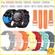 SKMEI B53S B50S B55S DM56 B510 B56 B58 B59 B73 B50 Pro Smart Watch soft silicone strap smartwatch re