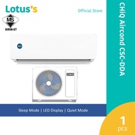 CHiQ [1.0hp / 1.5hp / 2.0hp]  Non-inverter Aircond [CSC-09DDA-ID / CSC-12DDA-ID / CSC-17DDA-ID]