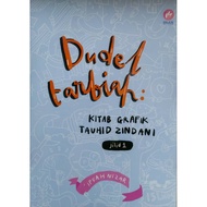 Dudel Tarbiah : Kitab Grafik Tauhid Zindani - Jilid 1 - Iffah Nizar - Iman Publication