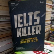 IELTS KILLER HOW TO GET SCORE IELTS 7.0