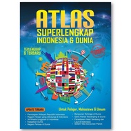 BUKU ATLAS : Atlas Superlengkap Indonesia Dunia Buku Edukasi Anak