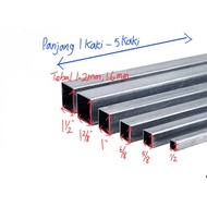MILD STEEL ( BESI ) SQUARE HOLLOW ( 1FT TO 5FT ) ( TEBAL ) 1.2MM