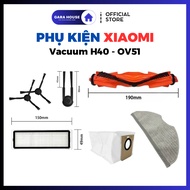 Xiaomi Vacuum H40 OV51 Robot Vacuum Cleaner Accessories - Xiaomi H40 S40 S40C _ OEM Replacement