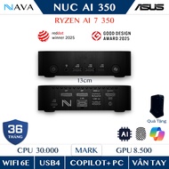 Mini PC ASUS NUC AI 350 (PN54) AMD Ryzen AI 7, Radeon 860M, Copilot+, Fingerprint Lock, Wifi 6E, Fre