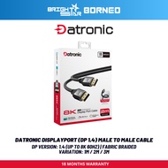 DATRONIC DisplayPort (DP 1.4) Male To Male Cable