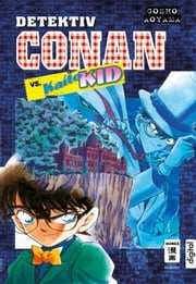 Detektiv Conan vs. Kaito Kid Josef Shanel