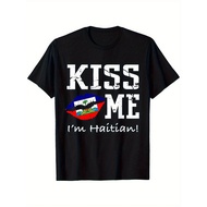 Kiss Me Im Haitian T-Shirt - Haitian Flag Kiss Shirt T-Shirt, Cotton Haitian T-Shirt for Men Women D