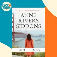 [100% Original Books] - Fault Lines - A Novel by Anne Rivers Siddons (US edition, paperback)