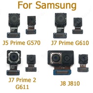 For Samsung Galaxy J5 J7 Prime 2 J8 J810 G570 G610 G611 Original Rear Front Camera Frontal Selfie Facing Back Flex Camera Module