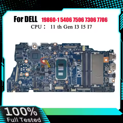 Laptop Motherboard 19860-1 For Dell Inspiron 14 7506 7306 5406 7706 2-in-1 with i5 i7 CPU CN-0FW6F0 