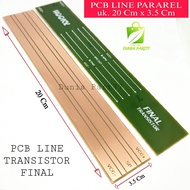 PCB LINE PARAREL FINAL 20 CM Pcb line Transistor final