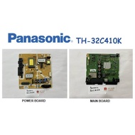 PANASONIC LED TV VIERA TH-32C410K 32C410K TH32C410K 32C410 Power Board TNP4G572 Main Board TNP4G565