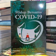 Original Book: Life with Covid - 19 (LIVING WITH COVID - 19)