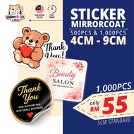 🔴4CM-9CM🔴Custom Sticker Label Produk Printing 500/1000PCS | Mirrorkote Material | Sticker Murah