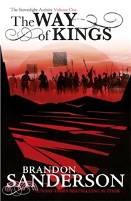 The Way of Kings：The Stormlight Archive Book One