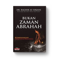 Not the Age of Abrahah - DR. Raghib As-Sirjani