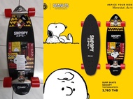 เชิร์ฟสเกต สนู้ปปี้ SURF SKATE SNOOPY รหัสสินค้า THSTDNSKATE1ZH สินค้า H2C ฉลองครบรอบ 10 ปี แท้ 100%