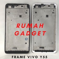 FRAME TATAKAN LCD VIVO Y55 MIDDLE TATAKAN LCD VIVO Y55 LAMA