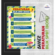 PERATURAN BILIK SPBT (BOSS)_BANNER_HIGH QUALITY PRNTING