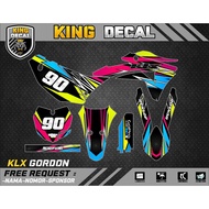 Decal KLX GORDON KLX BF KLX OLD KLX S DECAL KX CUSTOME DECAL 09