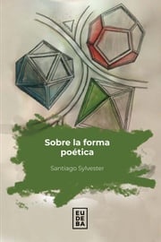 Sobre la forma poética Santiago Sylvester