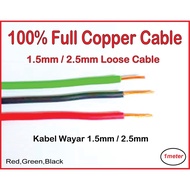 1.5mm / 2.5mm PVC Insulated Power Cable / Kabel elektrikal (100% Pure Copper Cable) (loose cut per meter)