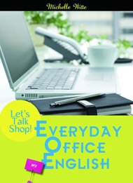 Let''s Talk Shop! Everyday Office English (16K+1MP3)