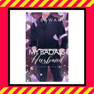 NOVEL : MY BADASS HUSBAND - Cik Bawang (NEW NOVEL & READY STOCK )