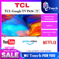 TCL TV 4K Ultra HD P636 I Series / Android Smart 4K UHDR LED TV with Android 11 Version  ( 43'' / 50